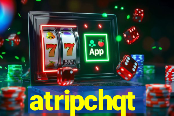 atripchqt