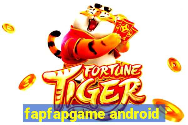 fapfapgame android