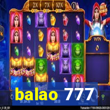 balao 777