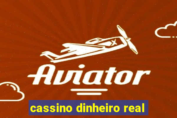 cassino dinheiro real