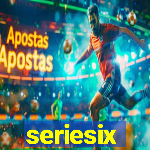 seriesix