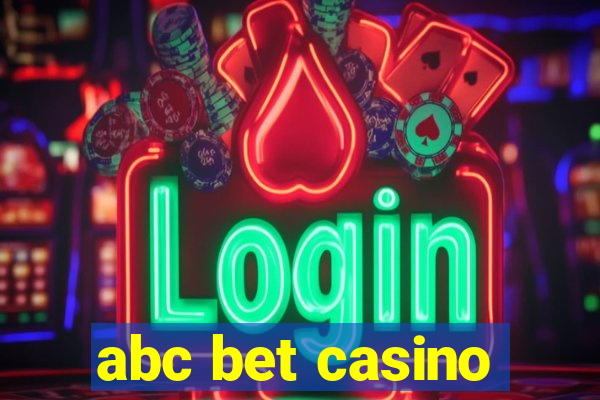 abc bet casino