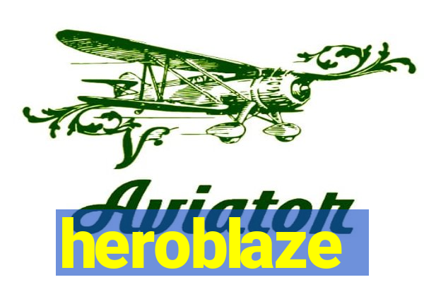 heroblaze