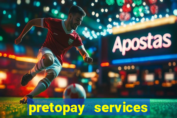 pretopay services que es