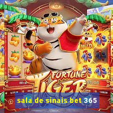 sala de sinais bet 365