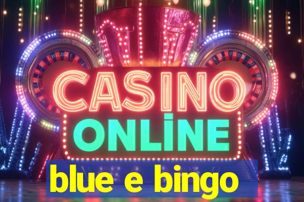 blue e bingo