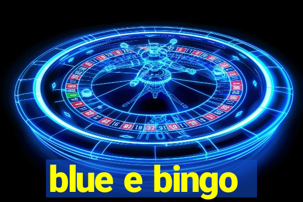 blue e bingo