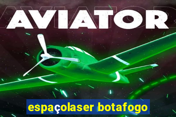 espaçolaser botafogo