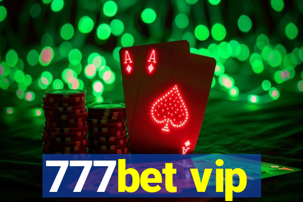 777bet vip