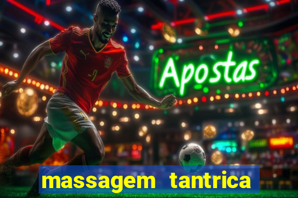 massagem tantrica cabo frio