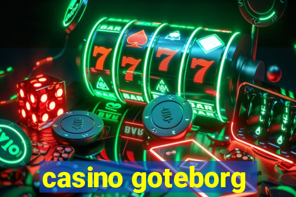 casino goteborg