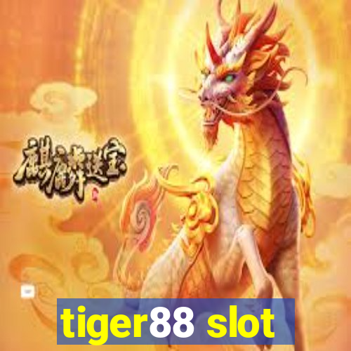 tiger88 slot