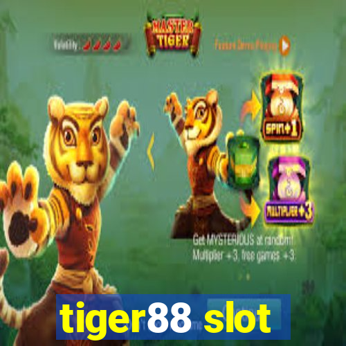 tiger88 slot