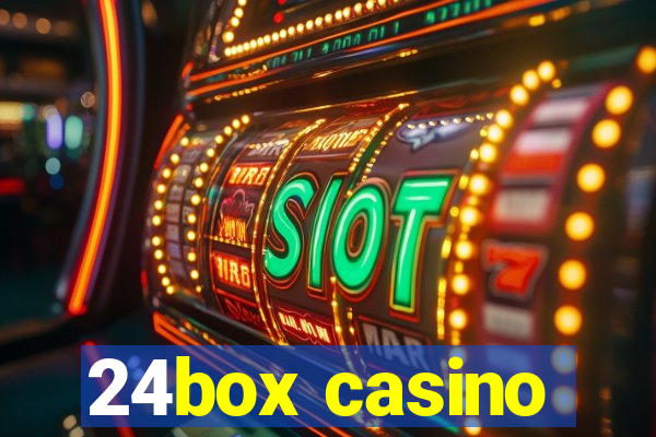 24box casino