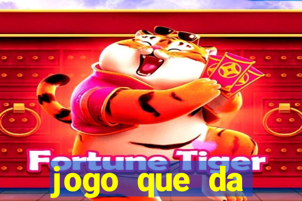 jogo que da b么nus no cadastro