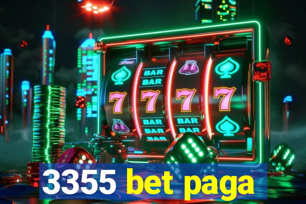 3355 bet paga