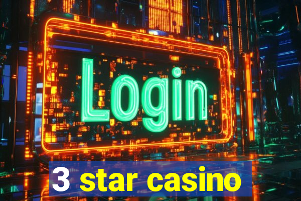 3 star casino