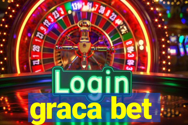 graca bet