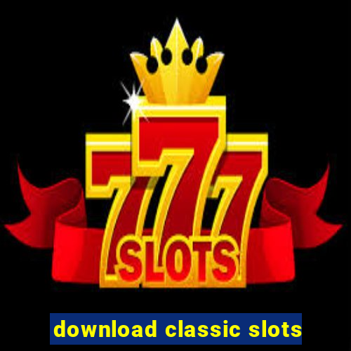 download classic slots