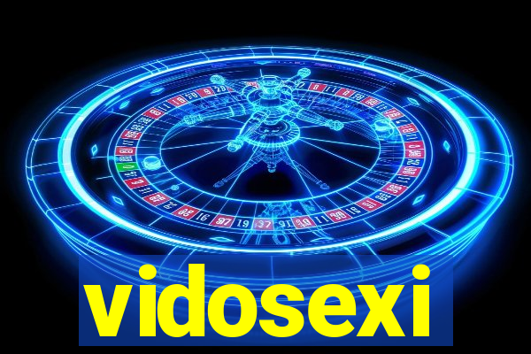 vidosexi