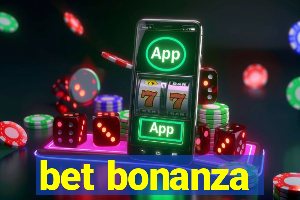 bet bonanza