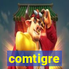 comtigre