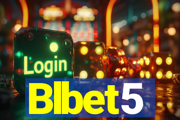 Blbet5