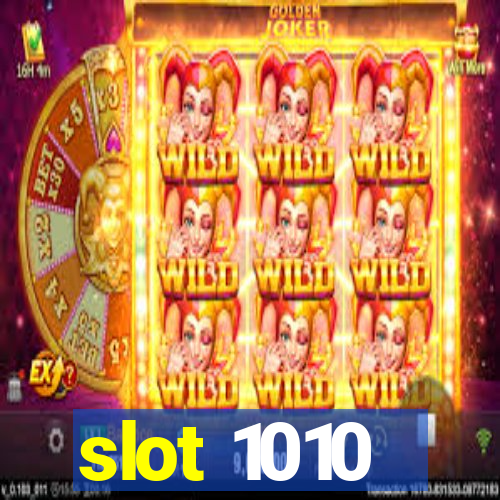 slot 1010