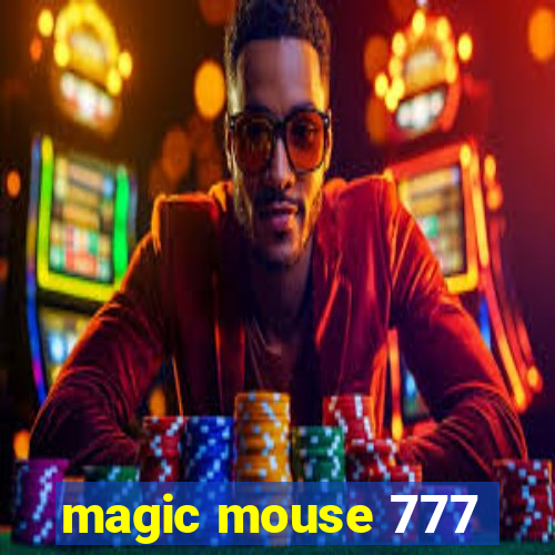 magic mouse 777