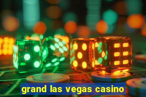 grand las vegas casino