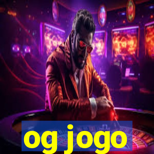 og jogo