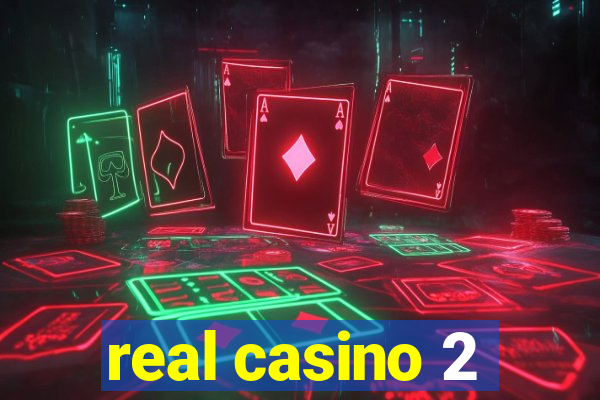 real casino 2