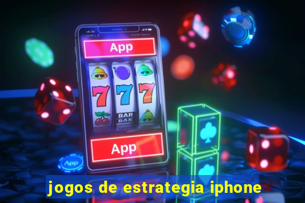 jogos de estrategia iphone