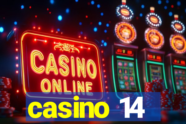 casino 14