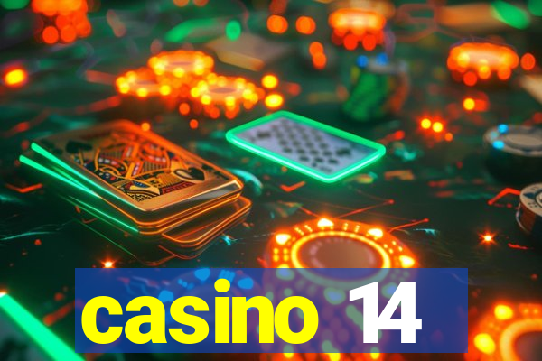 casino 14