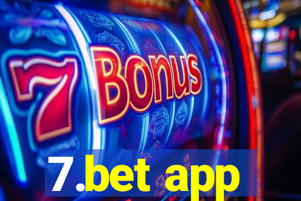 7.bet app