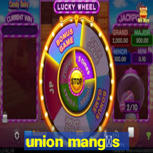 union mang谩s