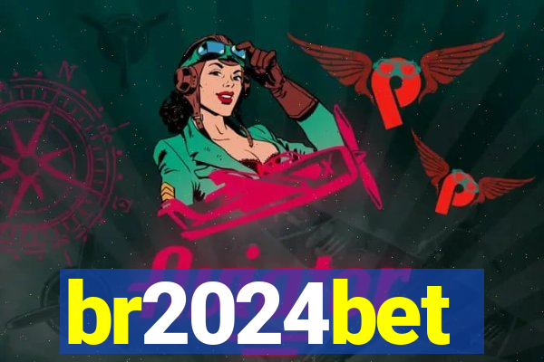 br2024bet