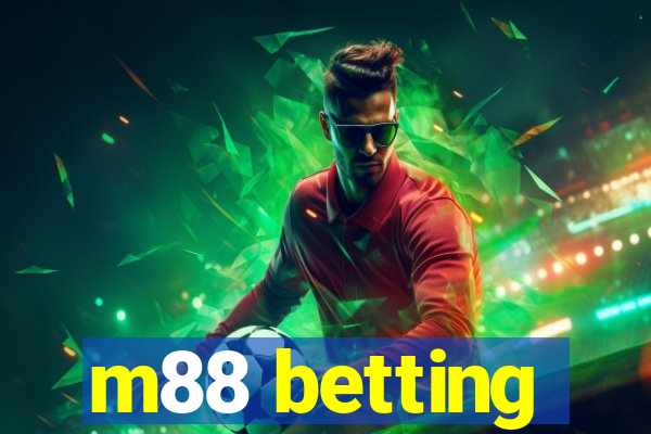 m88 betting