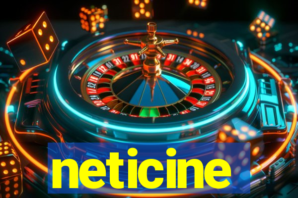 neticine