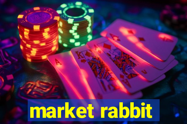 market rabbit