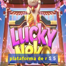 plataforma de r $ 5