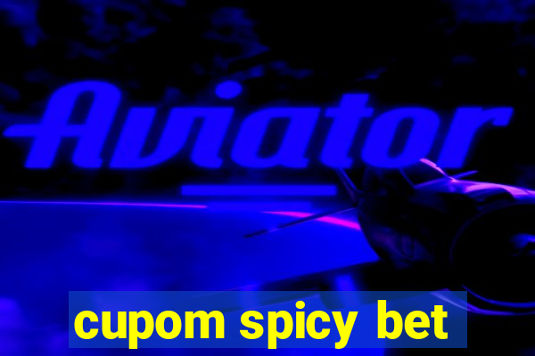 cupom spicy bet