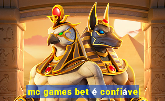 mc games bet é confiável