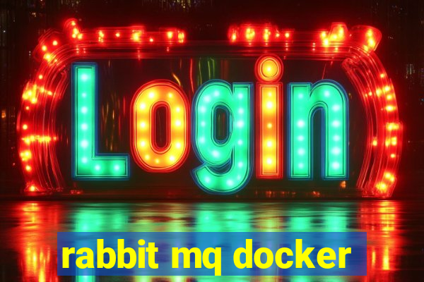 rabbit mq docker