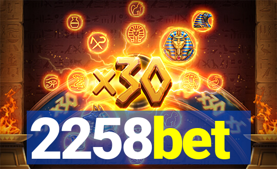 2258bet