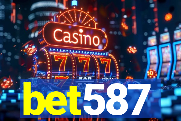 bet587