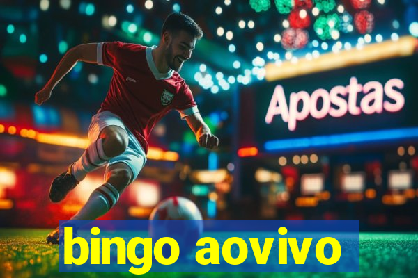 bingo aovivo