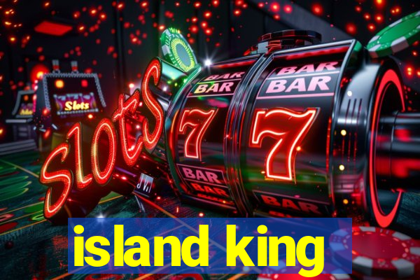 island king