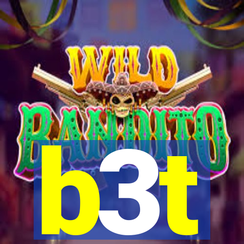 b3t